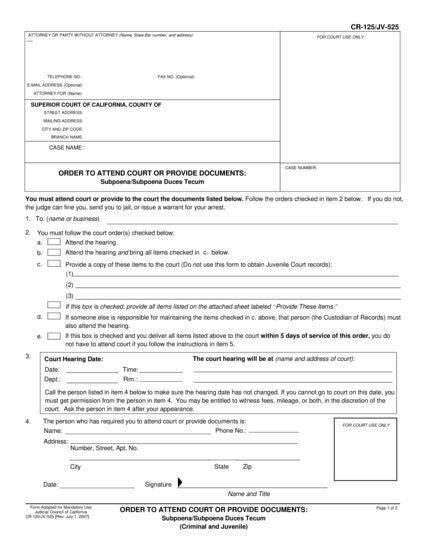 View CR-125 Order to Attend Court or Provide Documents: Subpoena/Subpoena Duces Tecum form